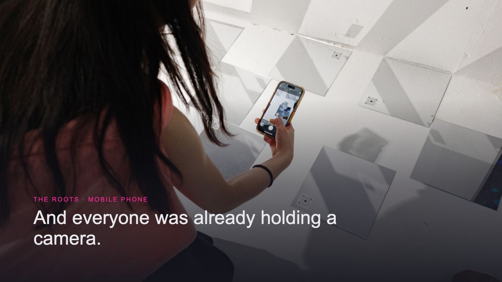 Slide 16: And everyone was already holding a camera.